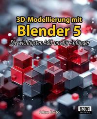 3D-Modellierung mit Blender 5