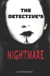 The Detective's Nightmare