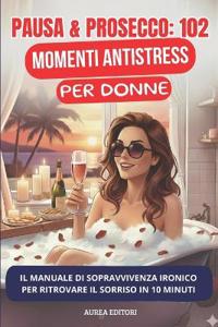 Pausa & Prosecco
