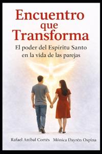 Encuentro que Transforma