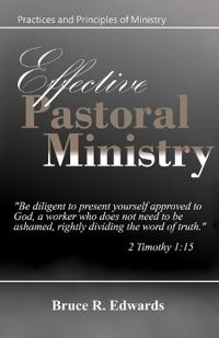 Effective Pastoral Ministry