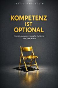 Kompetenz ist optional