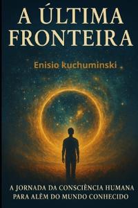 A Ultima Fronteira