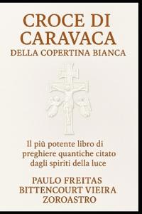Croce Di Caravaca Della Copertina Bianca