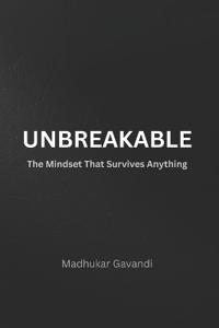 Unbreakable