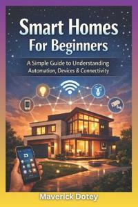 Smart Homes For Beginners