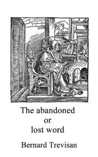 The Abandoned or Lost Word