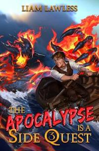 The Apocalypse is a Side Quest
