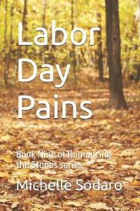 Labor Day Pains