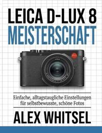 Leica D-Lux 8 Meisterschaft