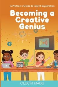 Becoming a Creative Genius