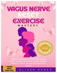 Vagus Nerve Reset Exercise Mastery
