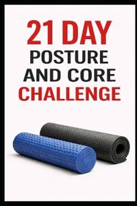 21 Day Posture and Core Challenge