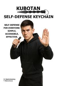 Kubotan. Self-Defense Keychain.