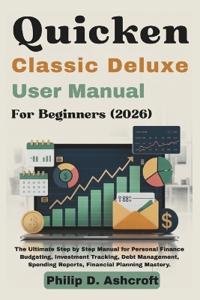 Quicken Classic Deluxe User Manual 2026