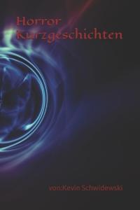 Horror Kurzgeschichten