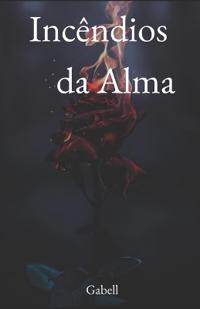 Incêndios da Alma