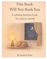 This Book Will Not Rush You
