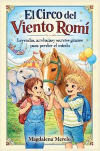 El Circo del Viento Romí