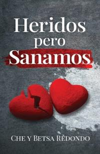 Heridos Pero Sanamos