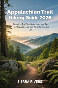 Appalachian Trail Hiking Guide 2026