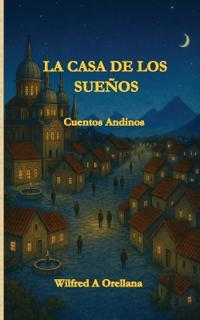 La Casa de Los Suen~os