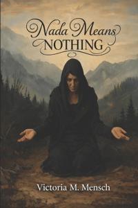 Nada Means Nothing