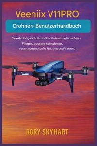 Veeniix V11PRO Drohnen-Benutzerhandbuch