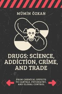 Drugs
