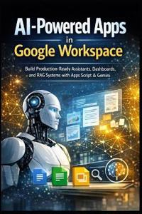 AI-Powered Apps in Google Workspace