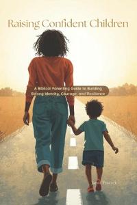 Raising Confident Children