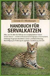 Handbuch Für Servalkatzen