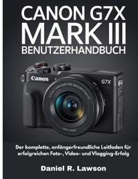 Canon G7x Mark III Benutzerhandbuch