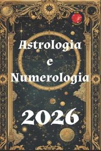 Astrologia e Numerologia 2026