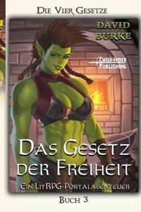 Das Gesetz der Freiheit
