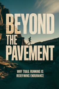 Beyond the Pavement