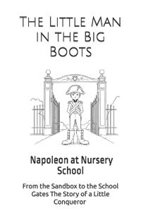 The Little Man in the Big Boots