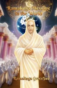 Ramalinga Message to the World