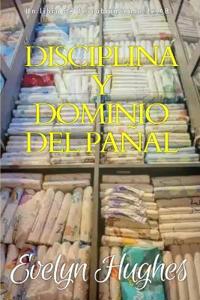 Disciplina y dominio del pañal