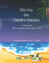 The Day the Turtles Hatched