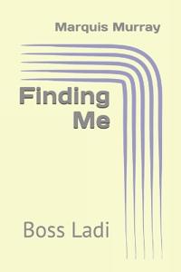 Finding Me