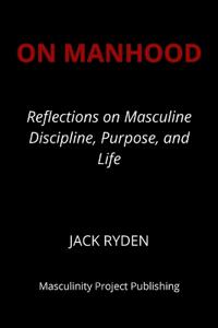 On Manhood