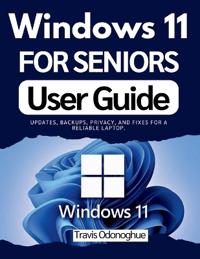 Windows 11 for Seniors User Guide