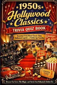 1950s Hollywood Classics Trivia Quiz Book