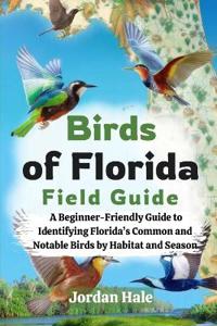 Birds of Florida Field Guide