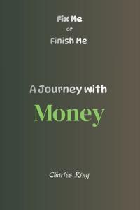 A Journey with Money