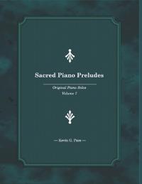 Sacred Piano Preludes 7