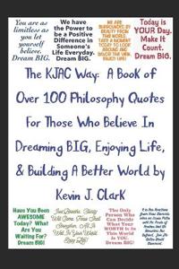The KJAC Way