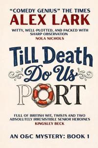 Till Death Do Us Port