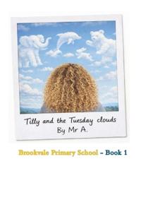Tilly and the Tuesday clouds
